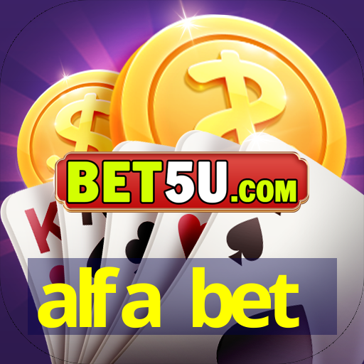 alfa bet